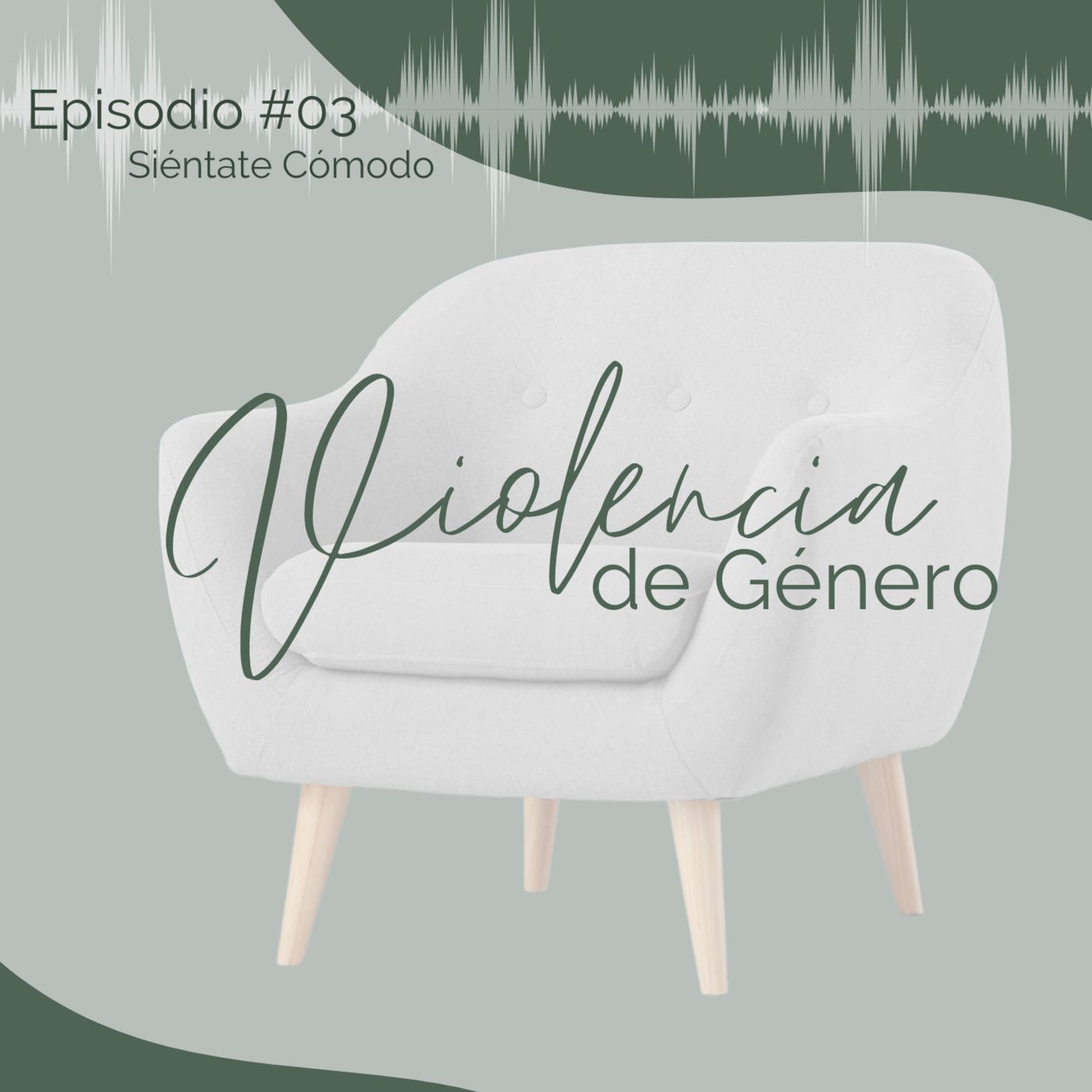 Siéntate Cómodo