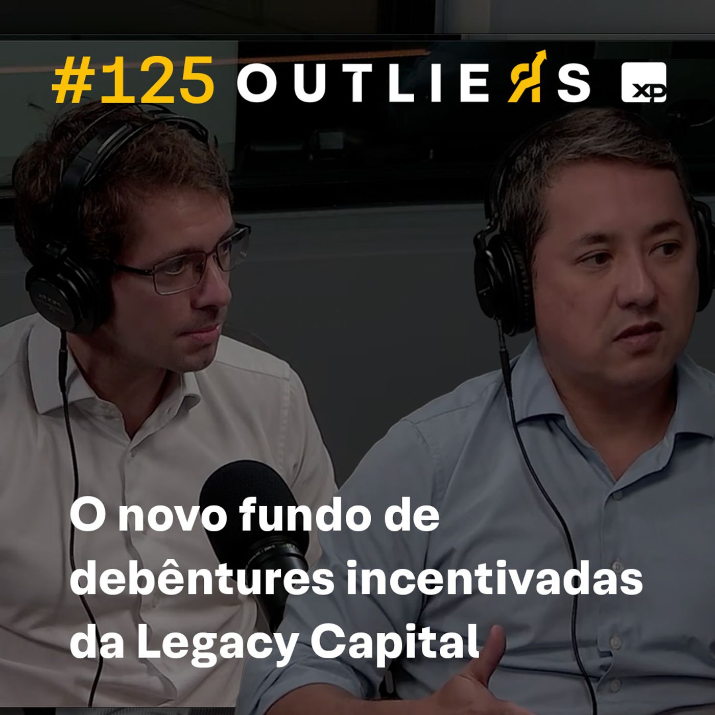 #125 - O novo fundo de debêntures incentivadas da Legacy Capital