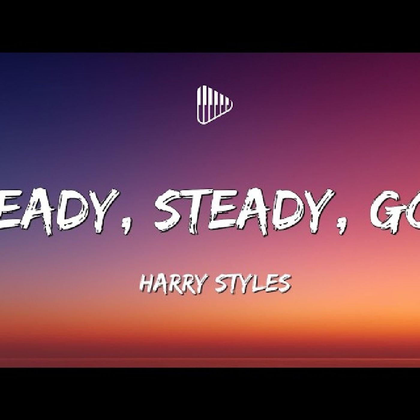 Ready Steady Go! - Harry Styles