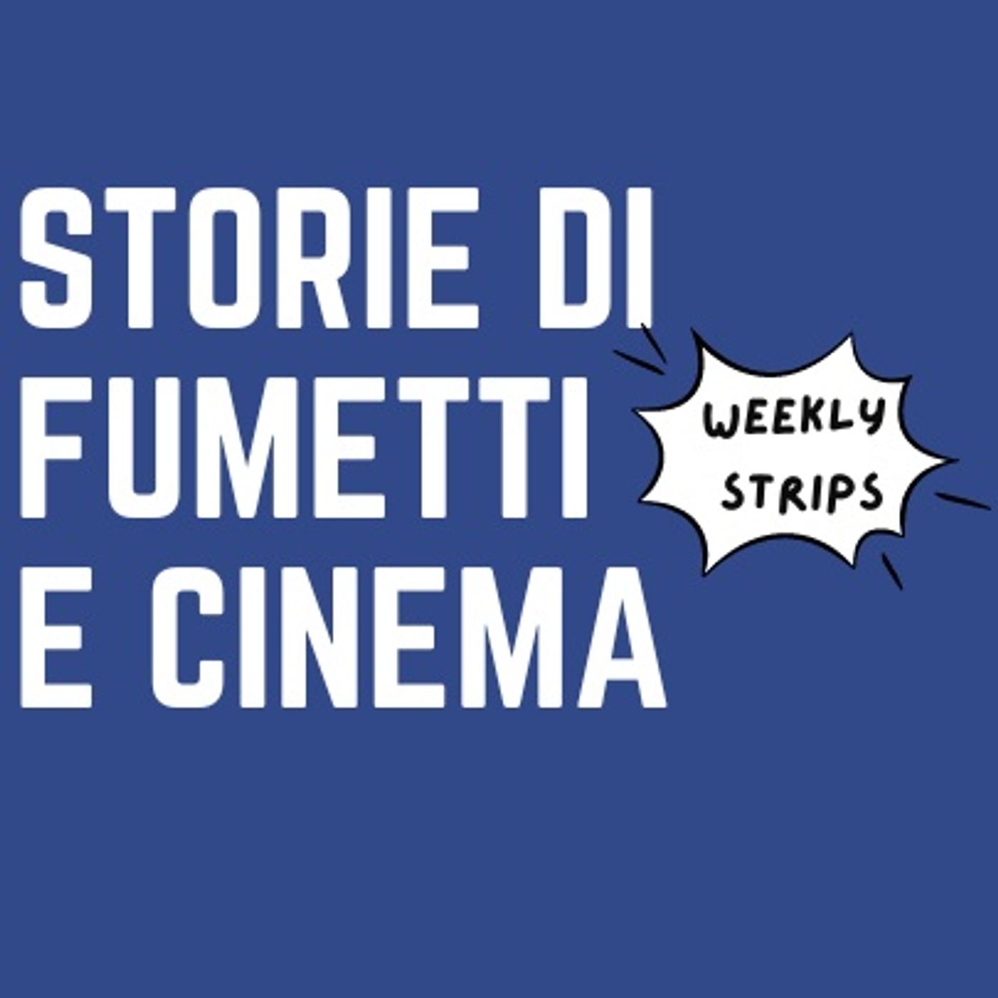 Storie di Fumetti e Cinema