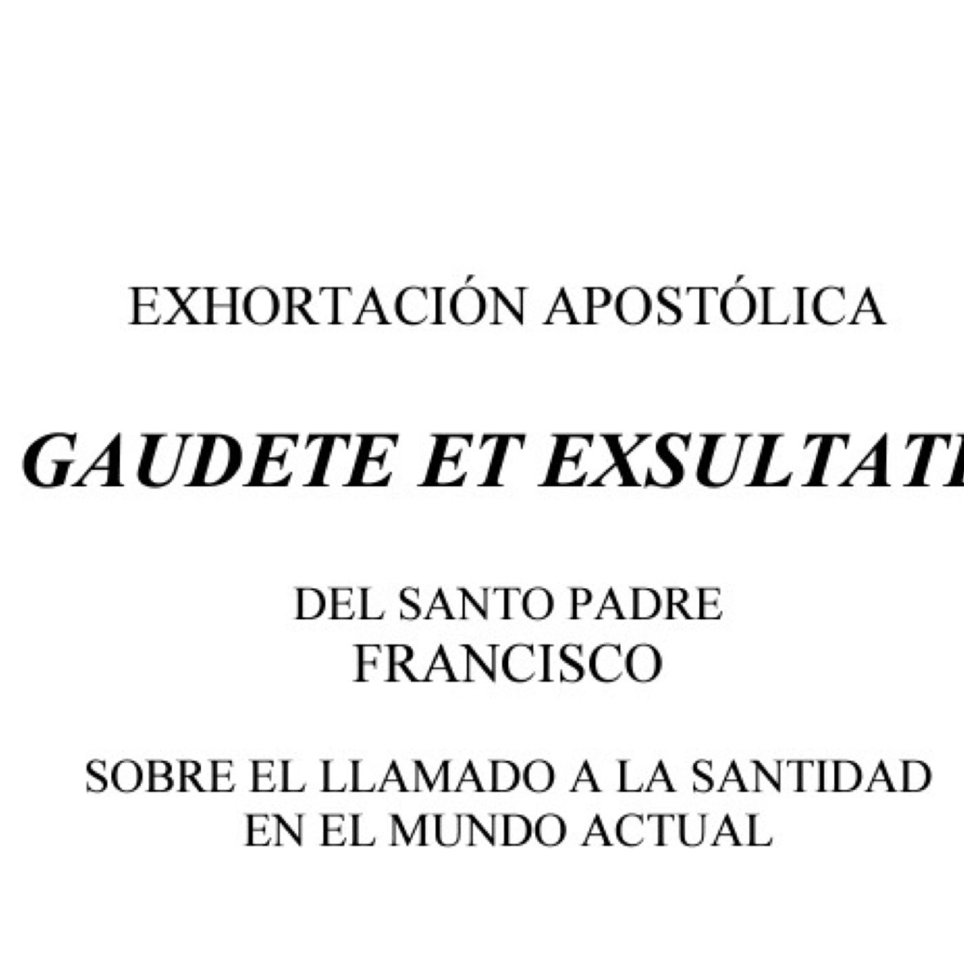 Gaudete Et Exsultate