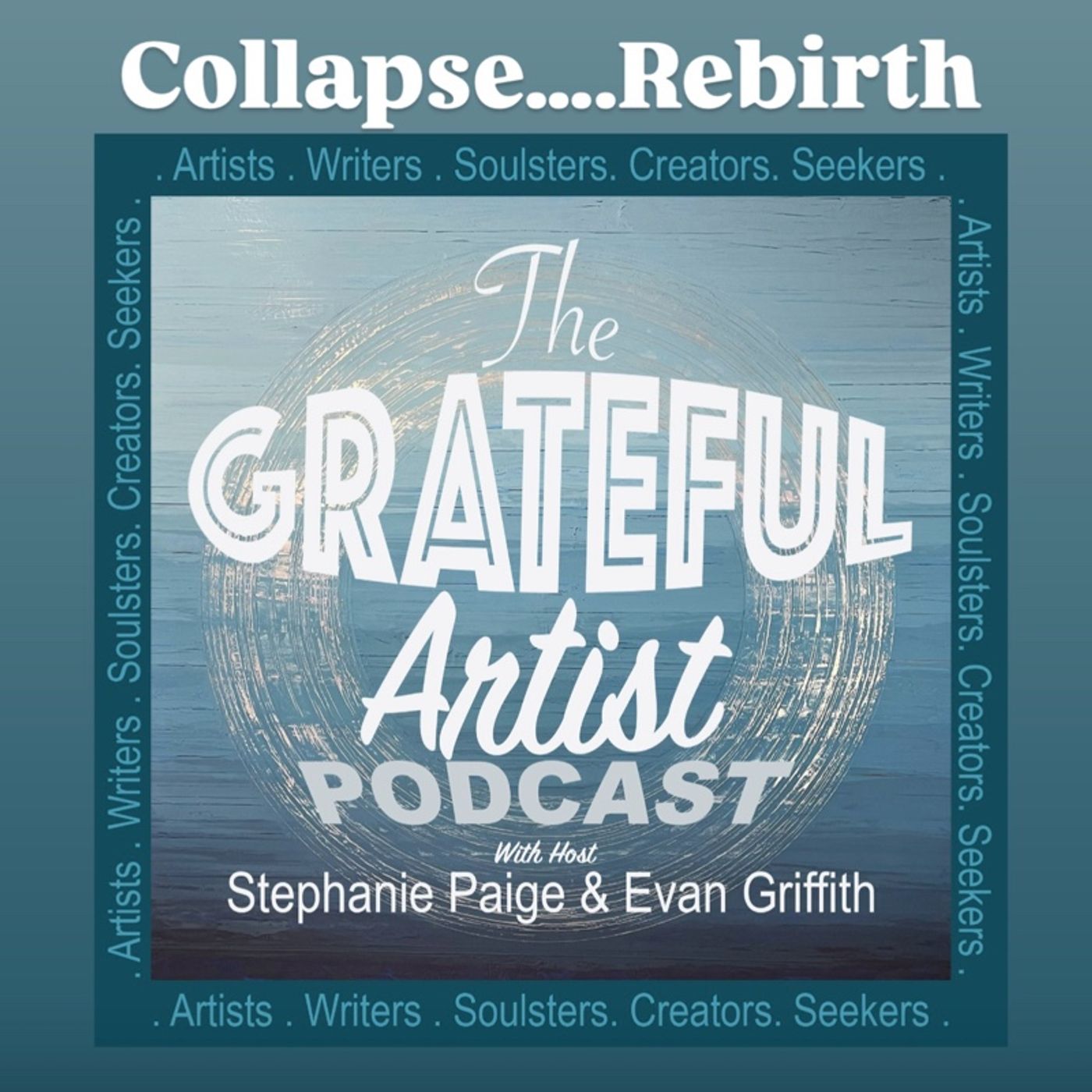 The Grateful Artist Podcast