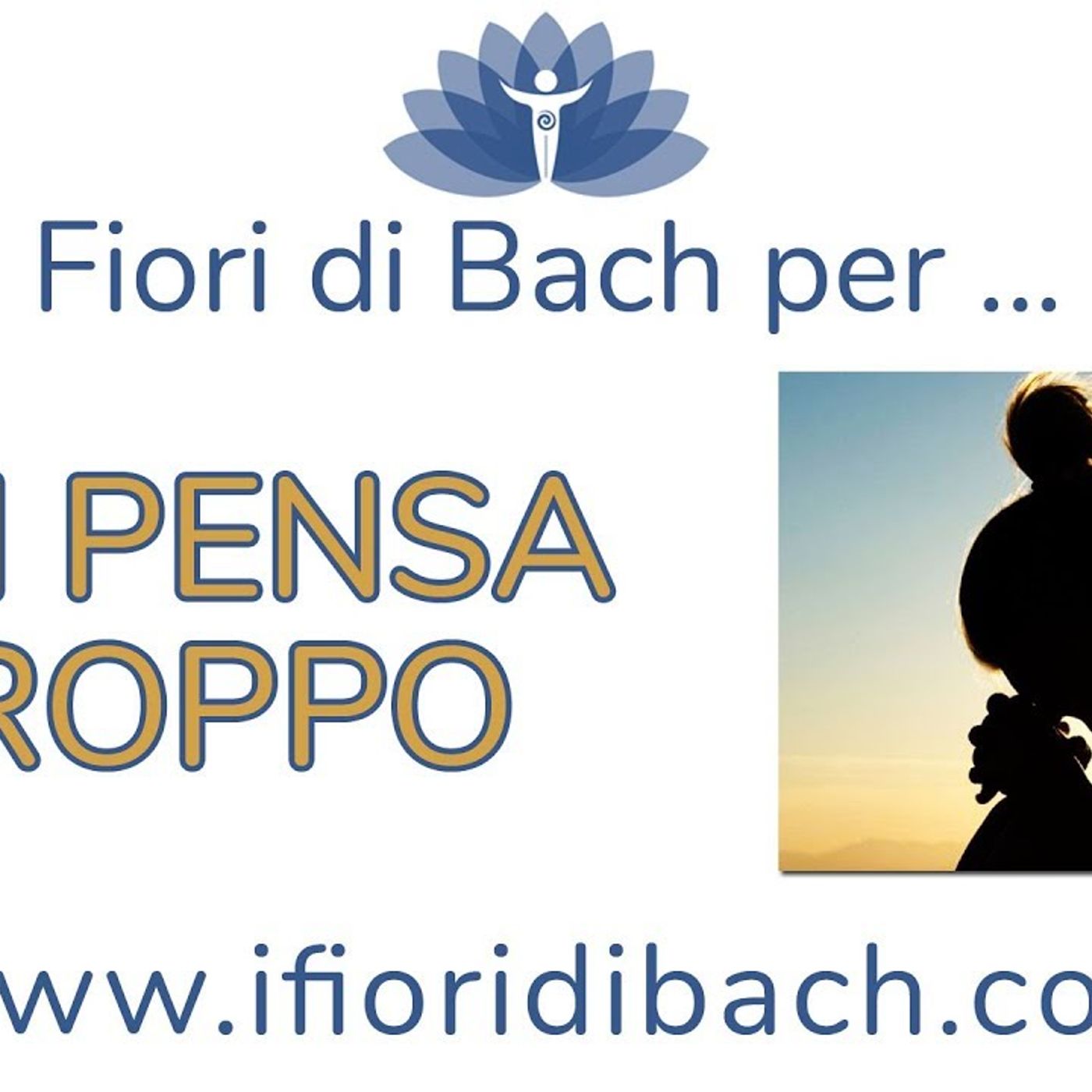 Fiori di Bach per chi pensa troppo episode artwork