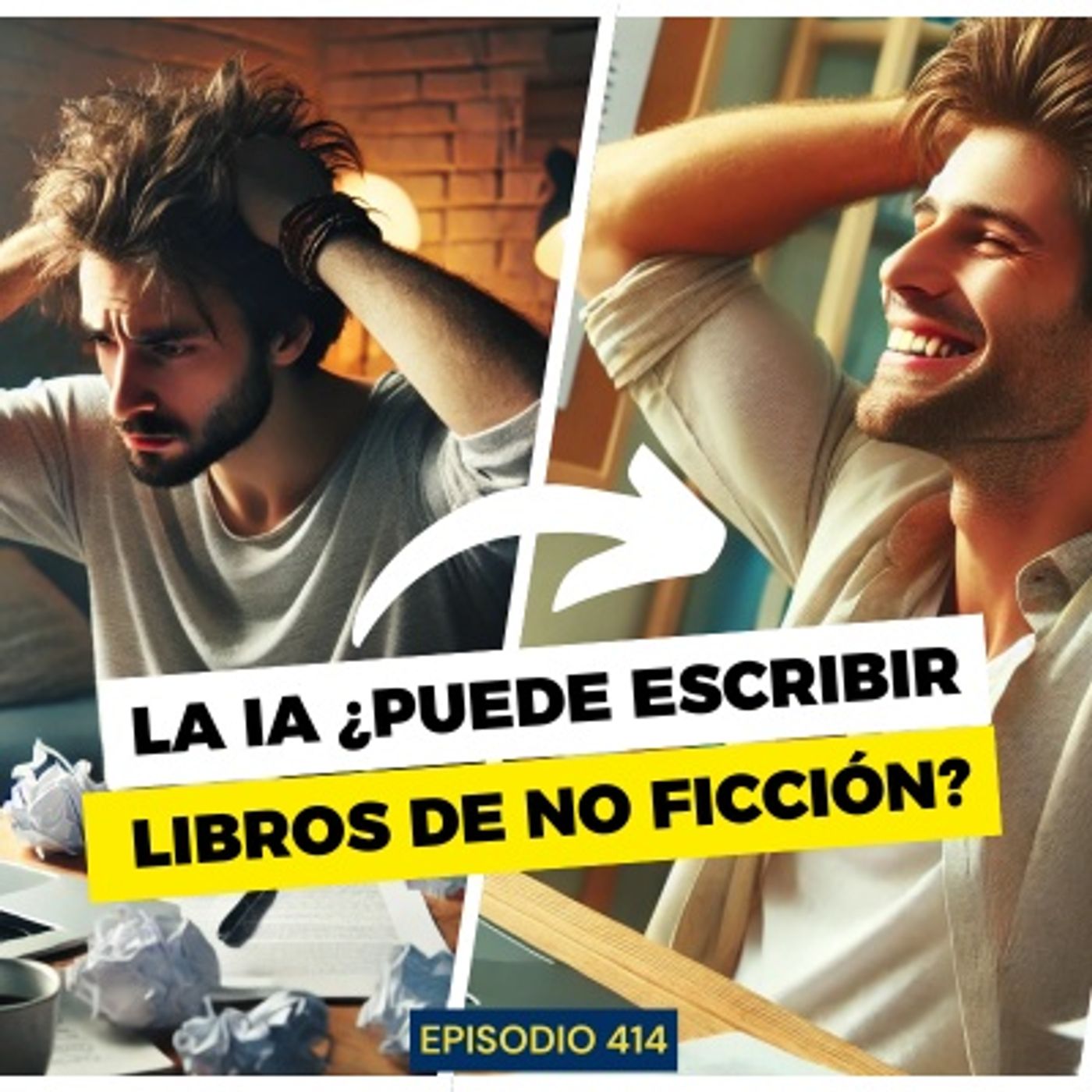 #414: ¿Puede la Inteligencia Artificial ayudarte a escribir tu libro de no ficción?