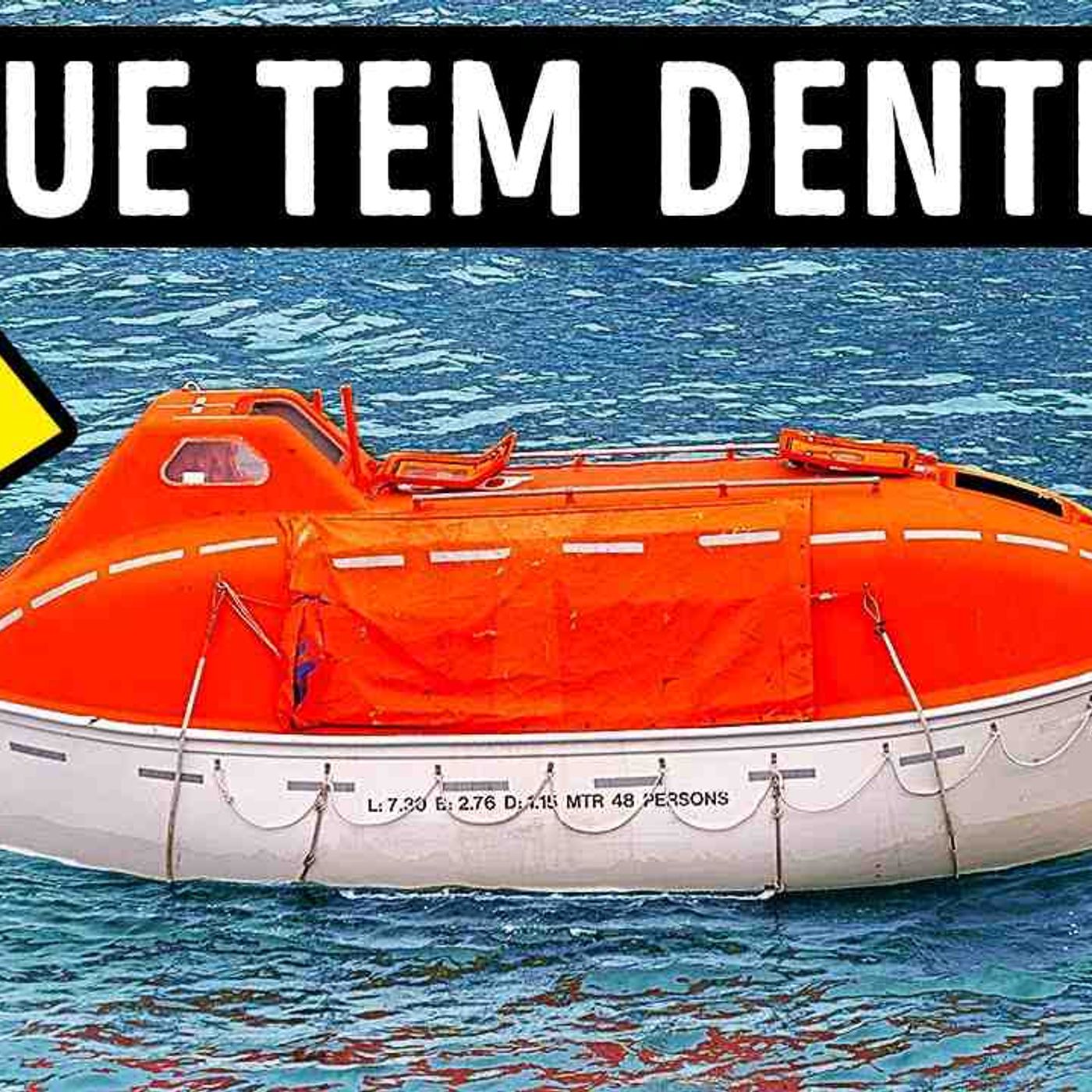 O Que Tem Dentro do Bote Salva-Vidas de Um Navio