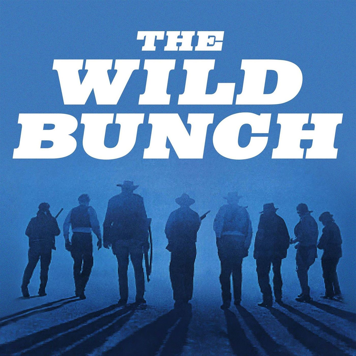 Episode 808: The Wild Bunch (1969)