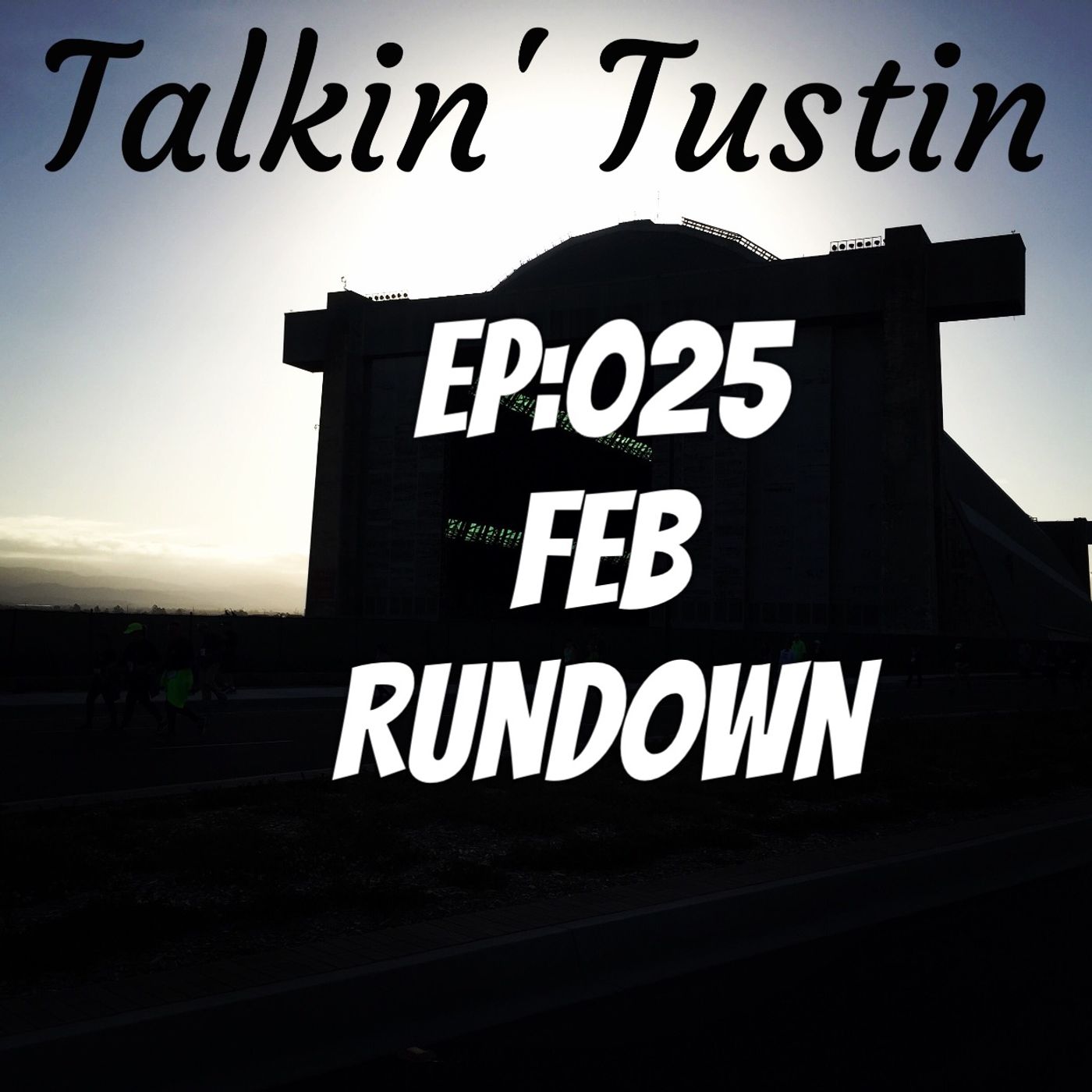Talkin\' Tustin