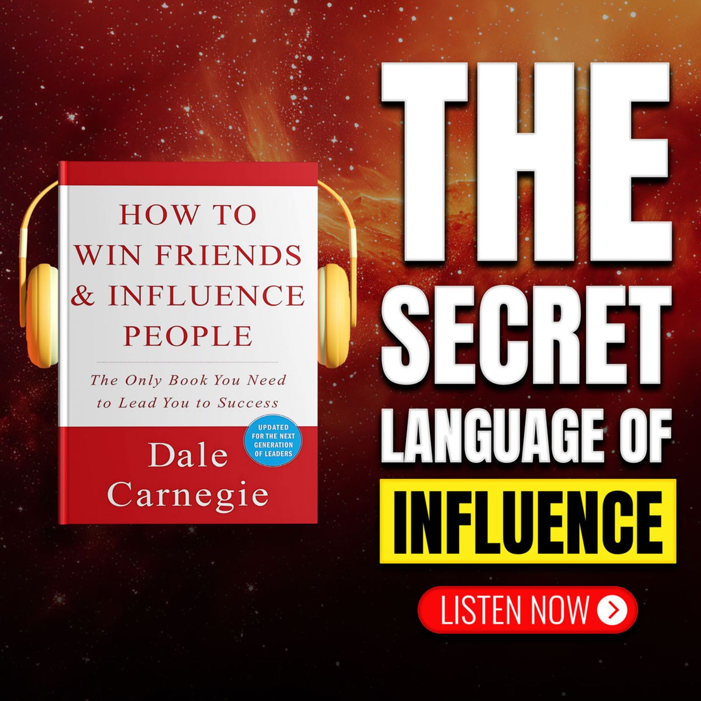 🔥 DALE CARNEGIE 💎 How To Win Friends And Influence People 🌟 The Art Of Connection 📖 SUMMARY