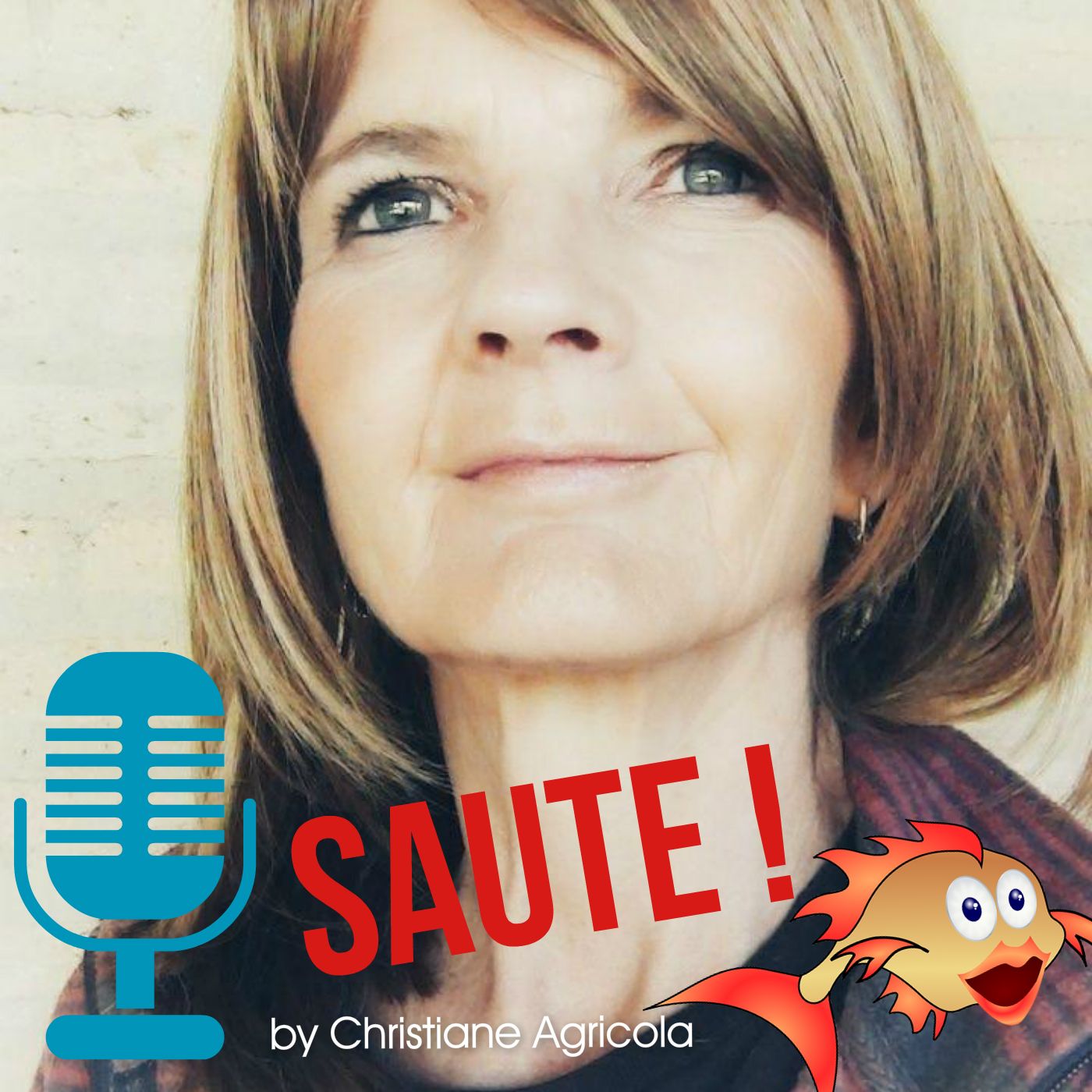 Saute ! avec Christiane Agricola podcast artwork