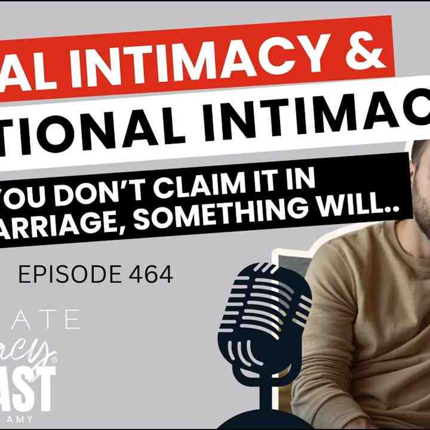 If you don_t claim intimacy in your marriage_ someone else or something else will marriage tips