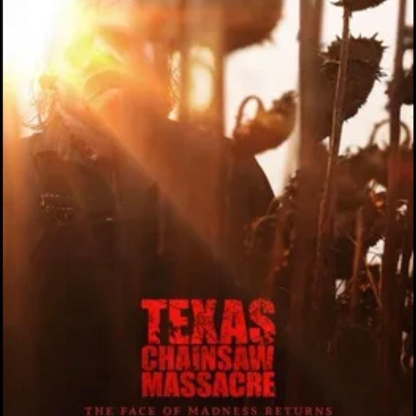Texas Chainsaw Massacre 2022 w/ Justin episode artwork
