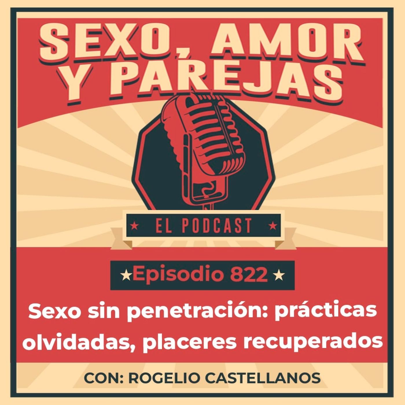 E822 Sexo sin penetración: prácticas olvidadas, placeres recuperados