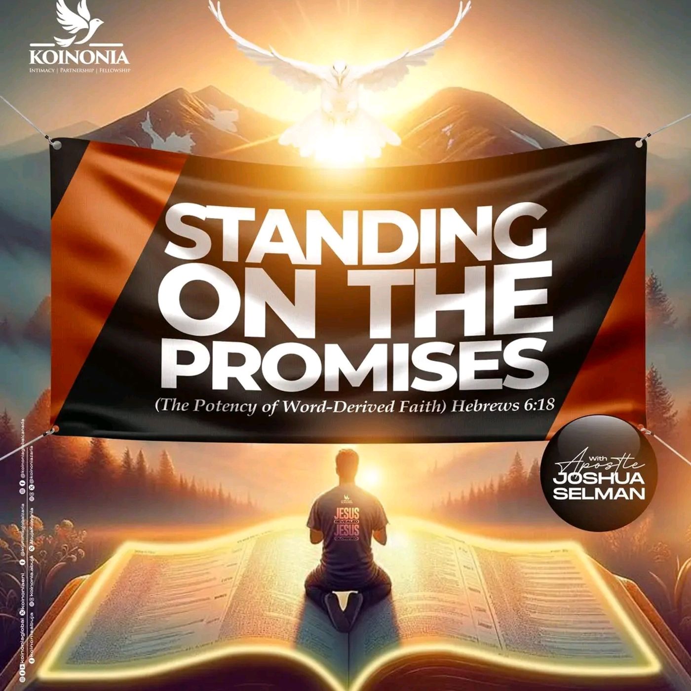 STANDING ON THE PROMISES THE POTENCY OF WORD DERIVED FAITH with Apostle Joshua Selman
