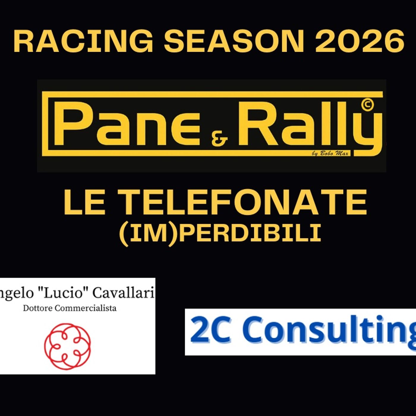 Le Telefonate (Im)perdibili di Pane&Rally