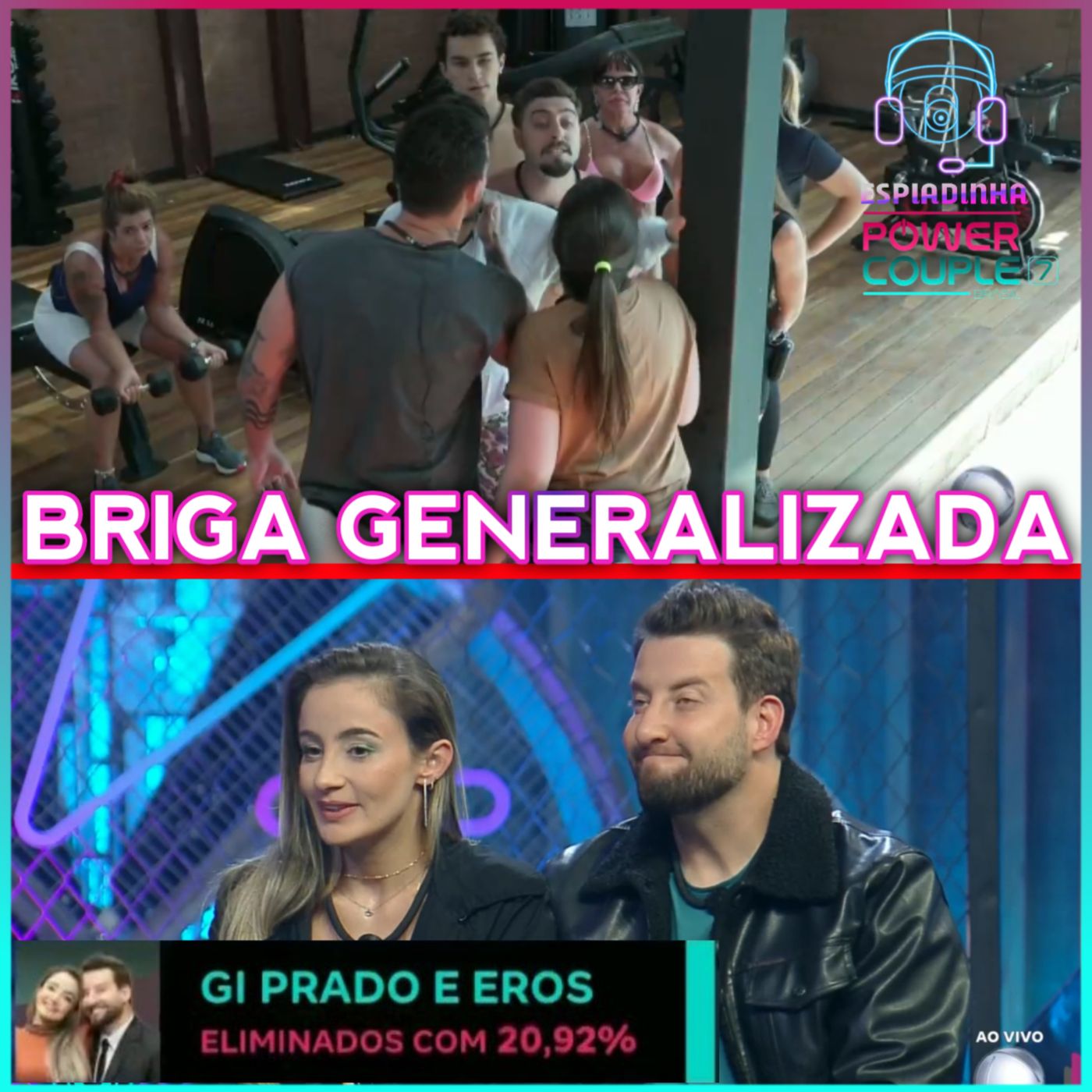 Gi Prado e Eros ELIMINADOS + Carol e Eike CAUSAM TRETA GENERALIZADA! | Power Couple Brasil 7