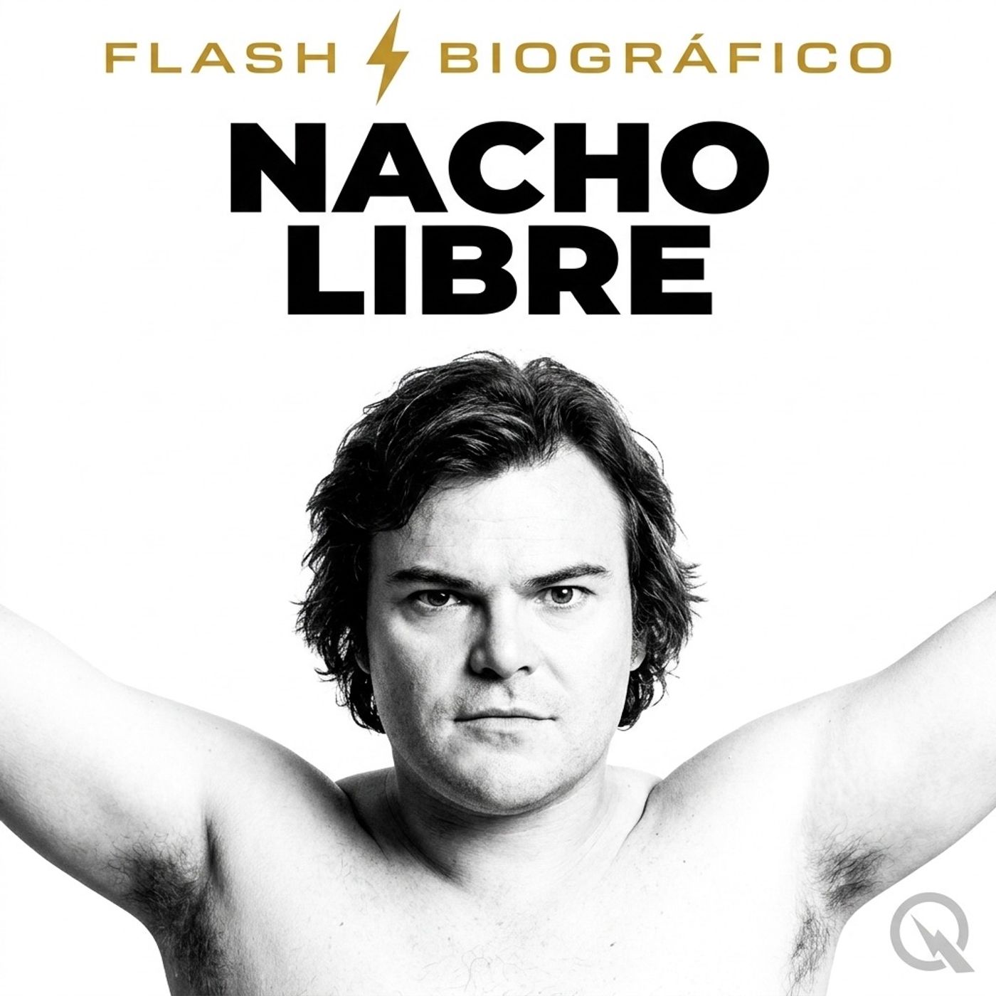 Nacho Libre - Flash Biográfico