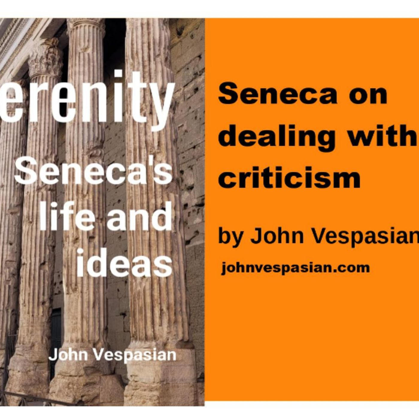Seneca on dealing with criticism episode artwork