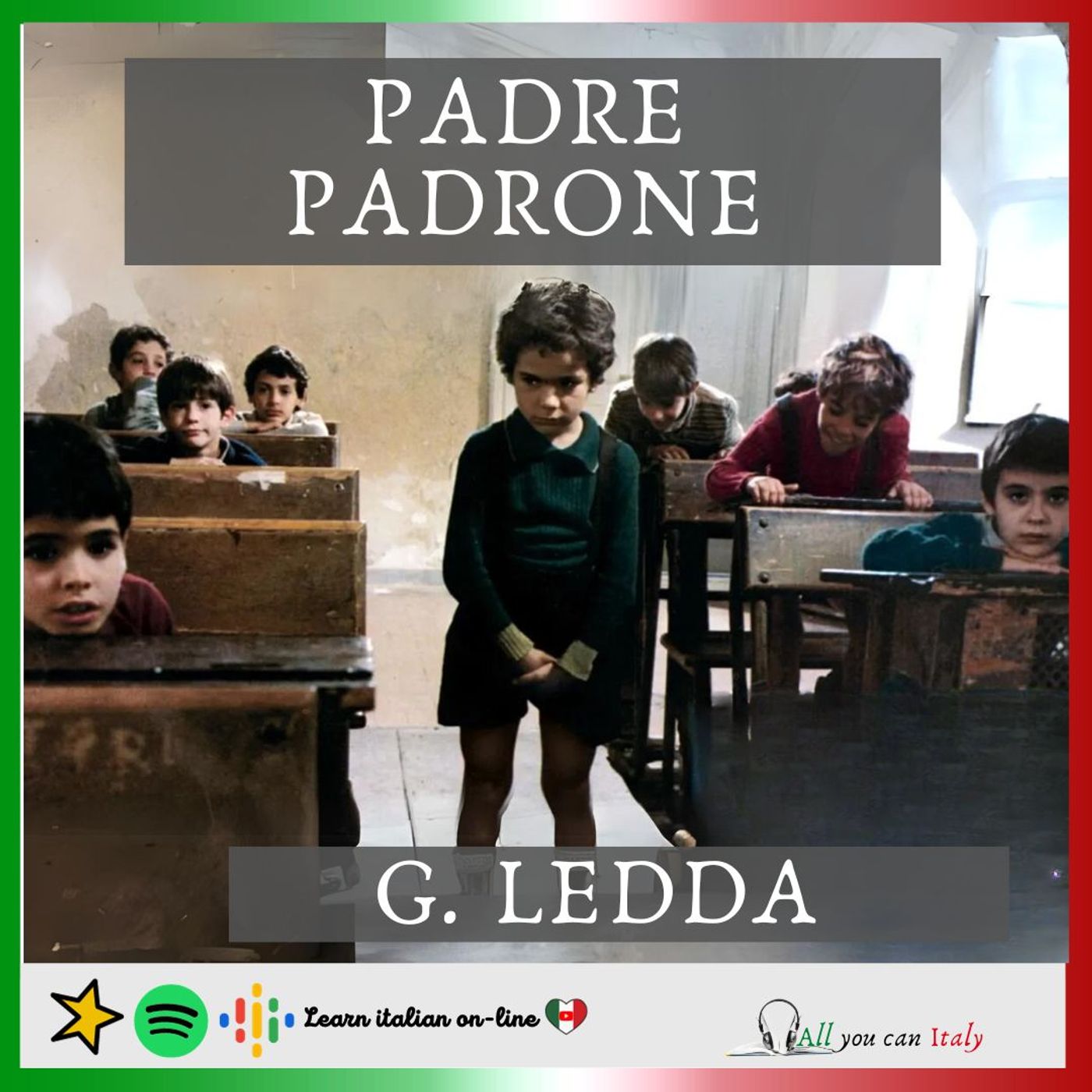 ITALIAN PODCAST - PADRE PADRONE - Il ragazzo è mio episode artwork