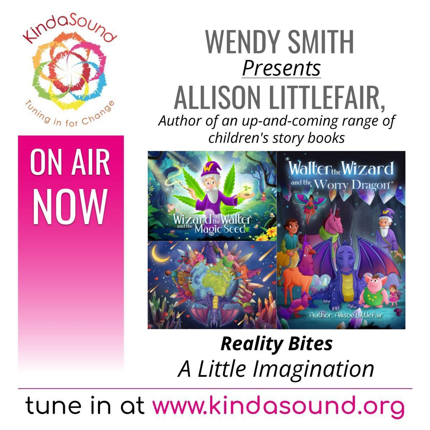 A Little Imagination | Allison Littlefair on Reality Bites with Wendy Smith