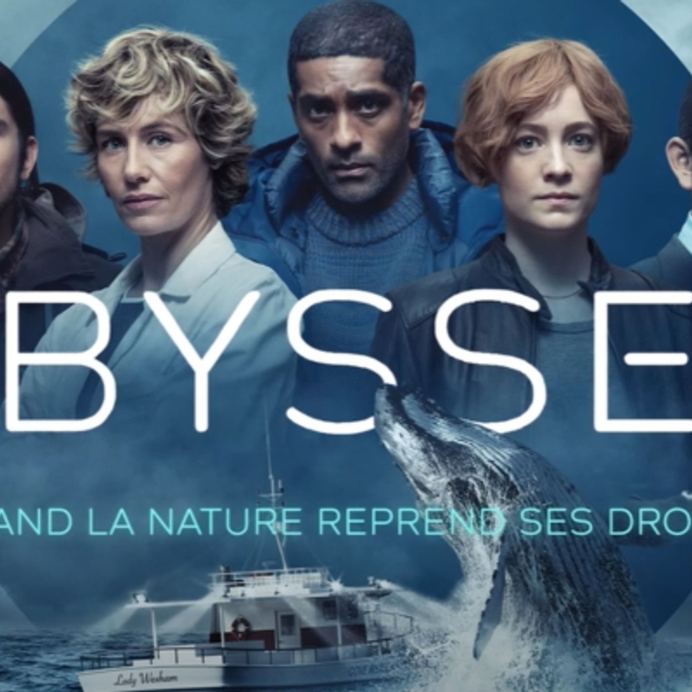 Abysses : une série sous forme thriller écologique avec Cécile de France episode artwork