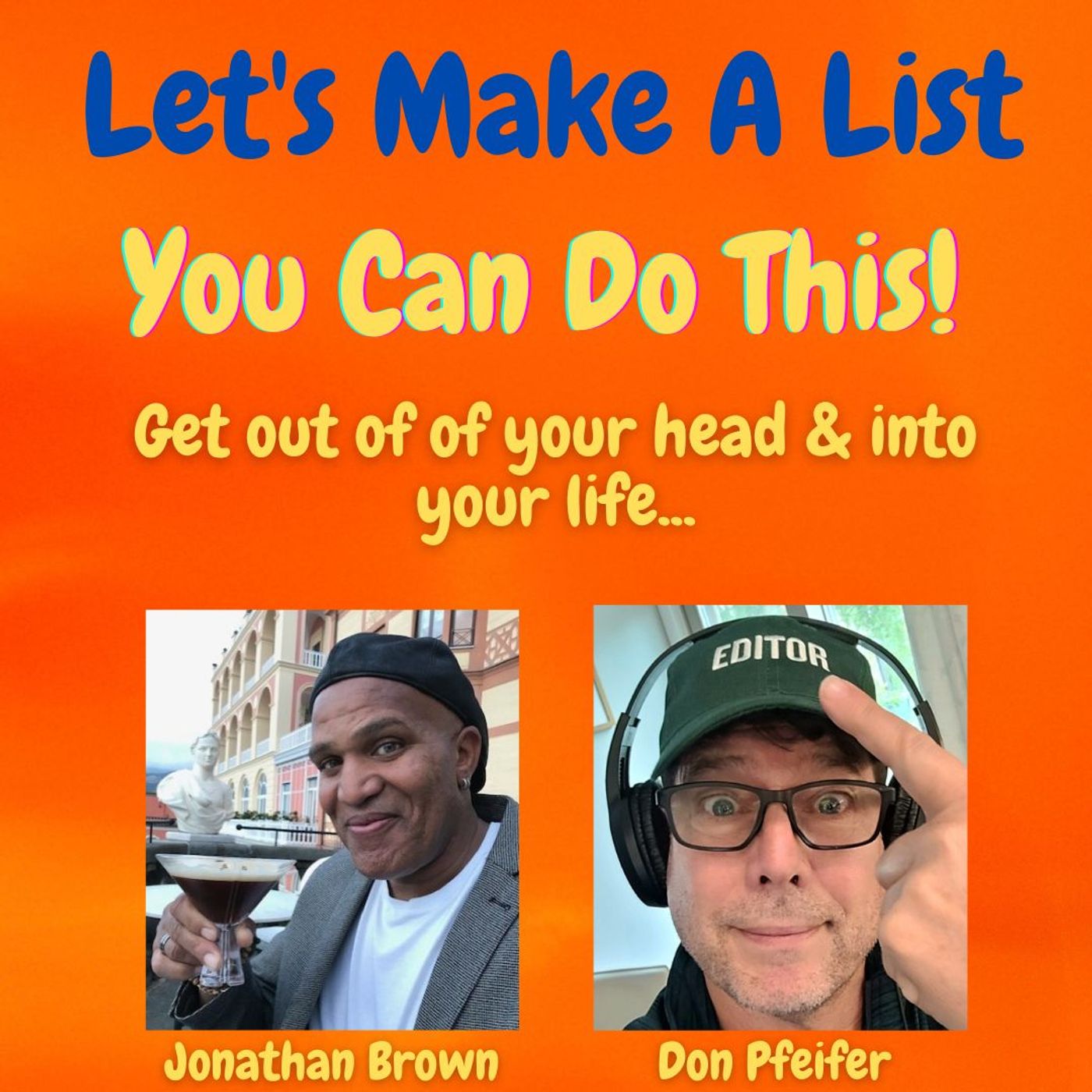 Get Out Of Your Head & In To Your Life