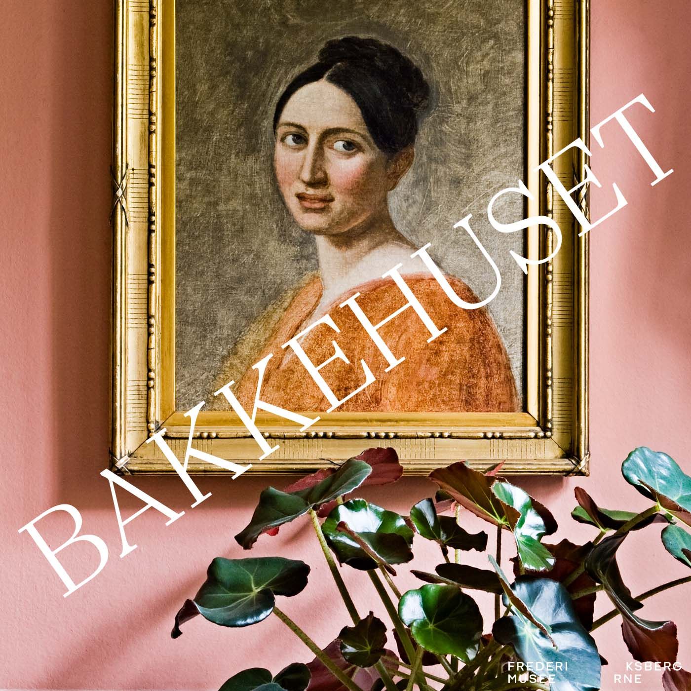 Ånden i Bakkehuset af Frederiksbergmuseerne