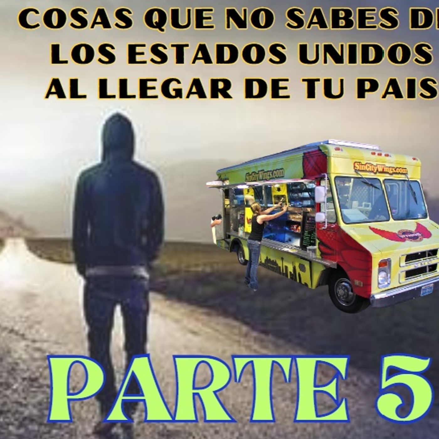 Cosas que no sabias de los EEUU Parte 5 al llegar de tu pais episode artwork