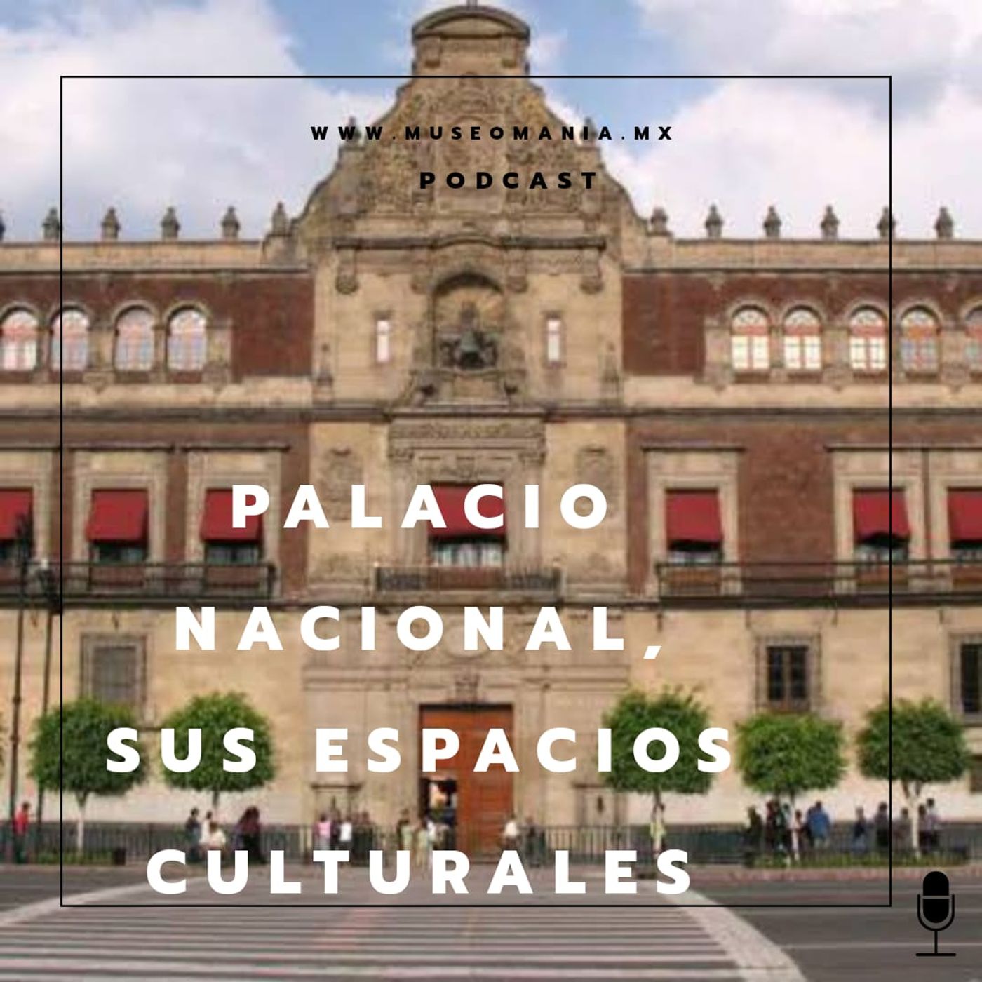 Palacio Nacional, sus espacios culturales