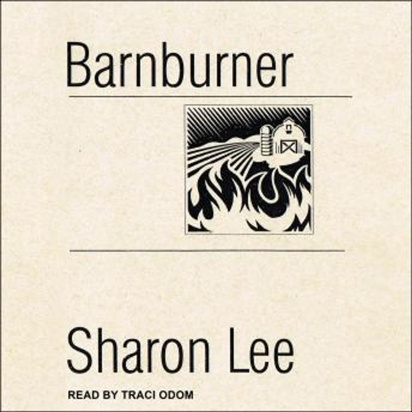 Barnburner by Sharon Lee episode artwork