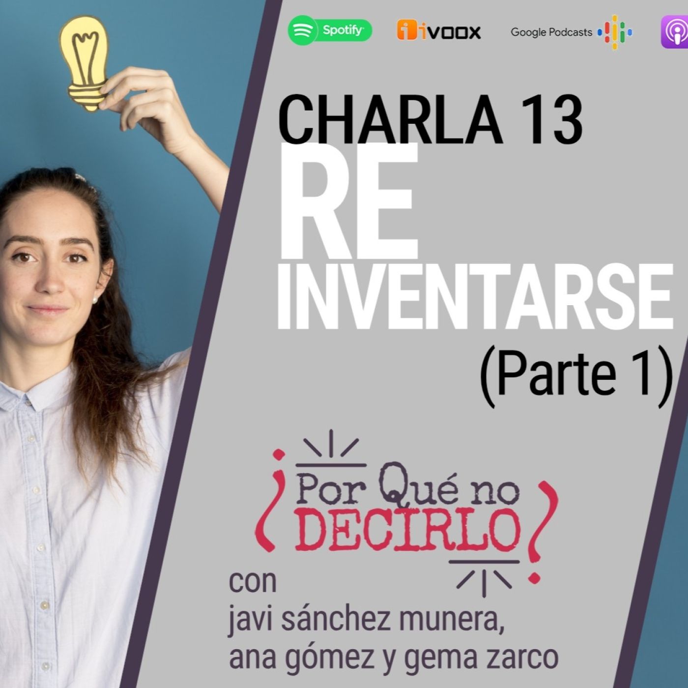 ¿Por qué no decirlo?