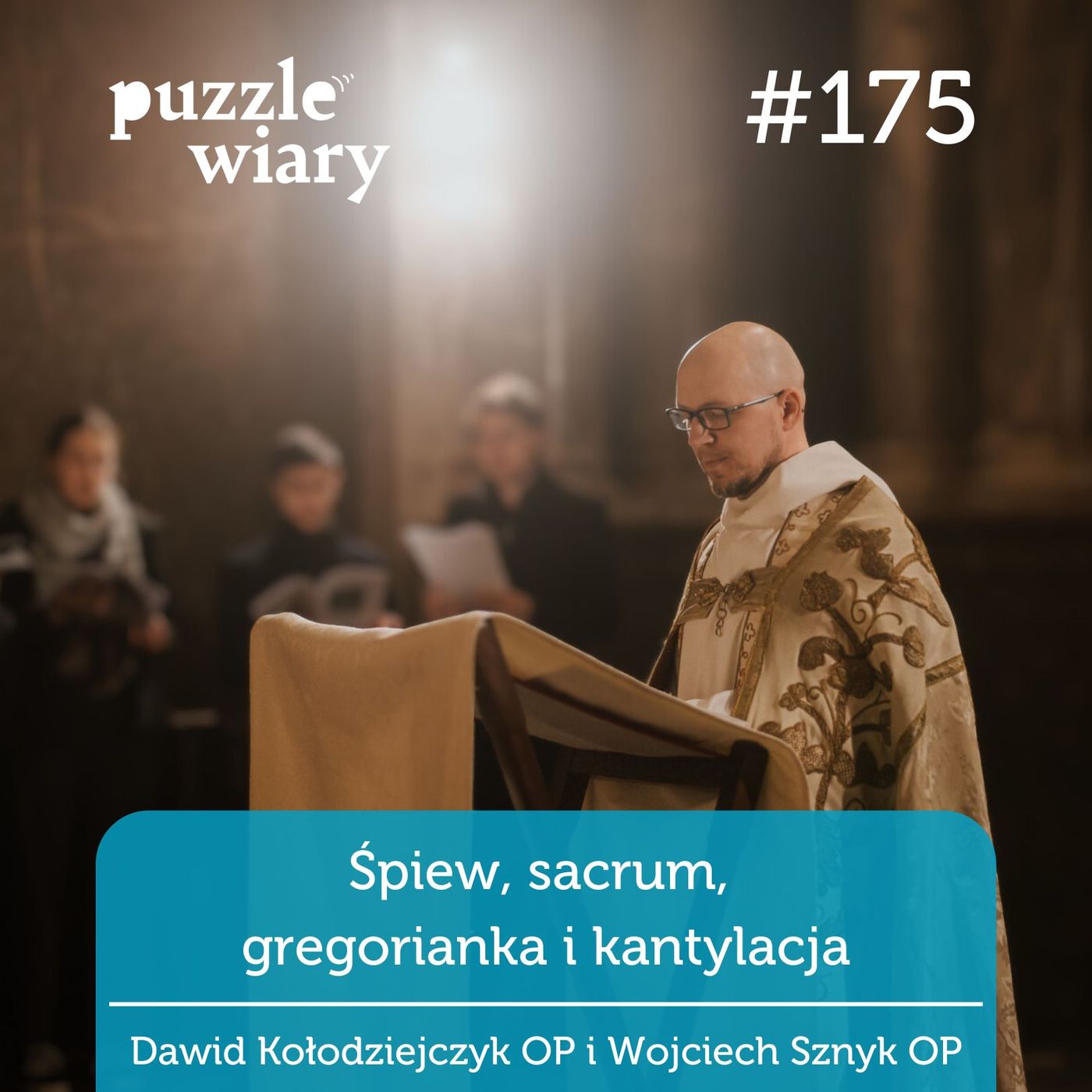 175: Śpiew, sacrum, gregorianka i kantylacja