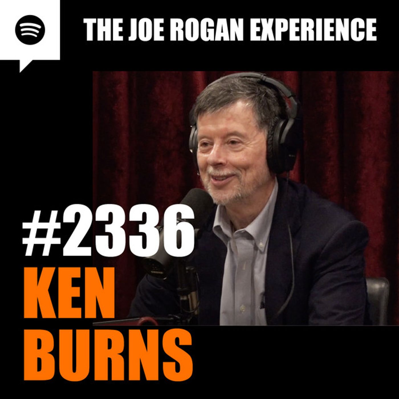 Joe Rogan Experience #2336 - Ken Burns episode artwork