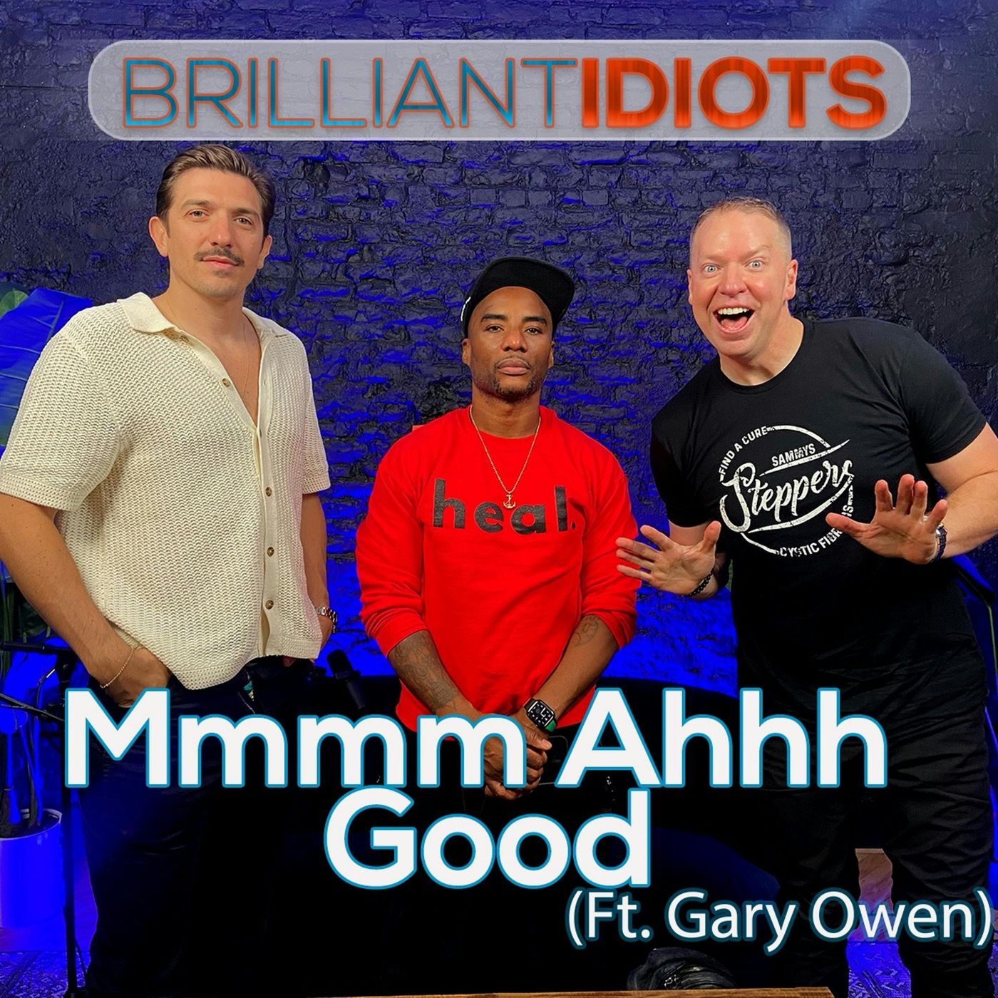 Mmmm Ahhh Good (Ft. Gary Owen) episode artwork