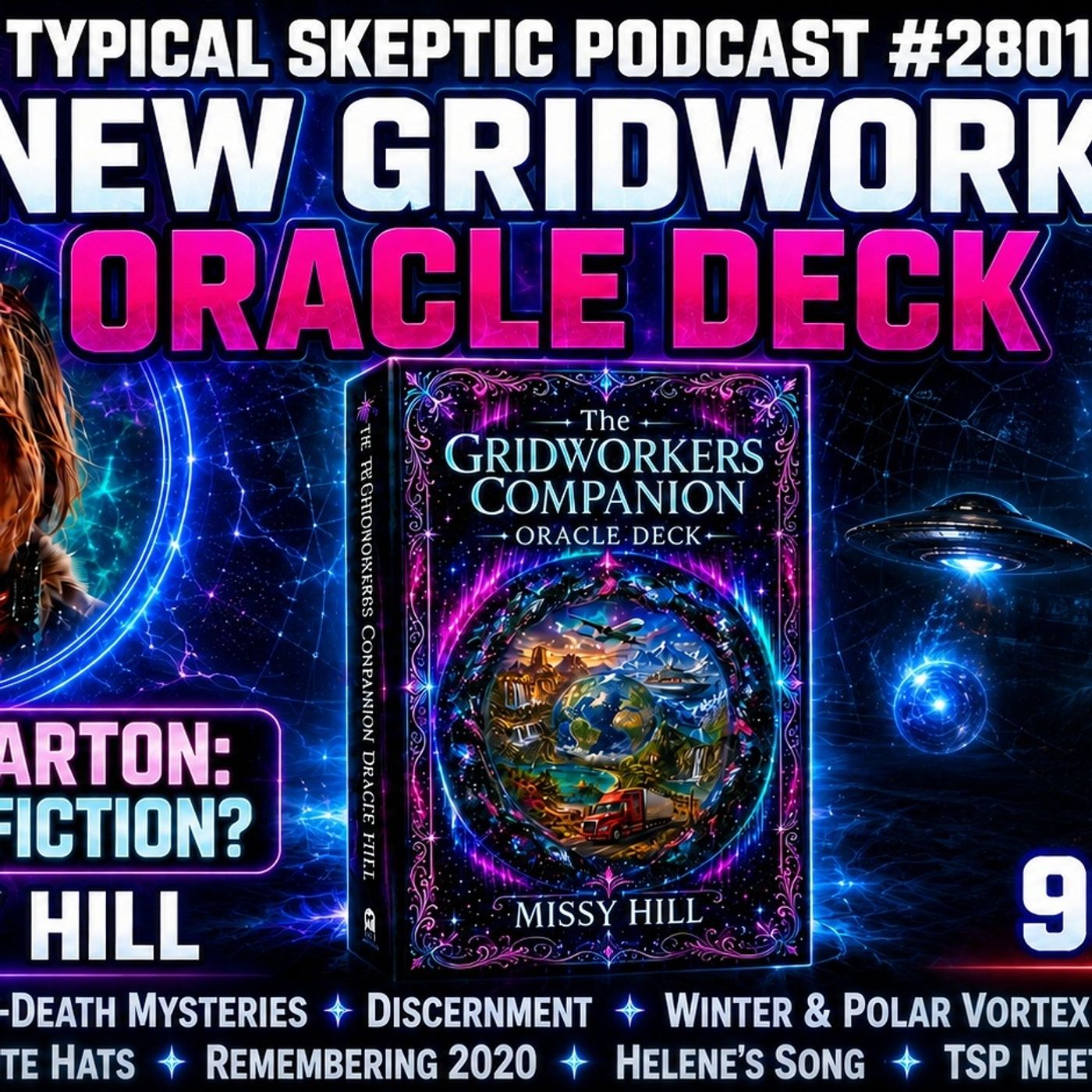 🔮 NEW ORACLE DECK REVEAL + CONSPIRACY DEEP DIVE! 🔮CELEBRITY DEATHS - MISSY HILL - TSP # 2801 episode artwork