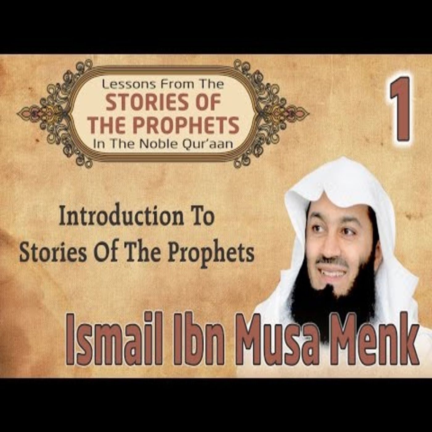 Stories of the Prophets By Mufti Ismail Menk