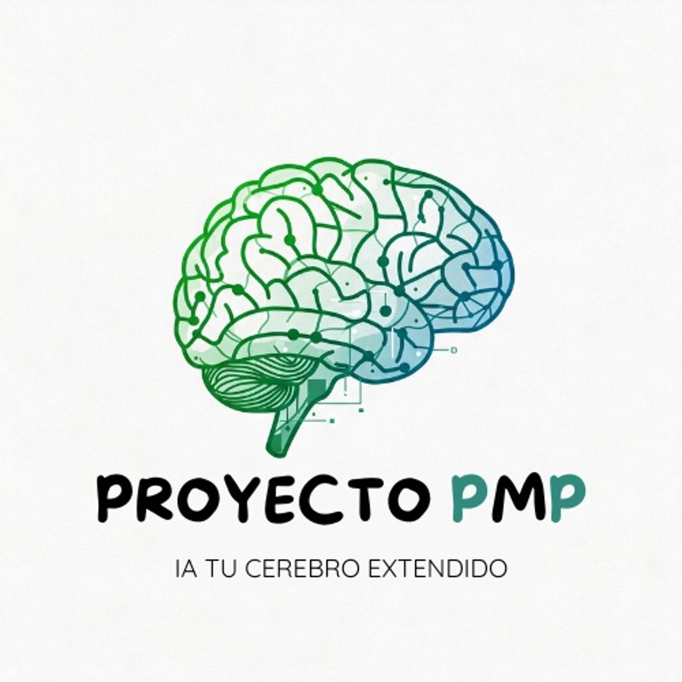 PROYECTO PMP: IA, tu Cerebro Extendido