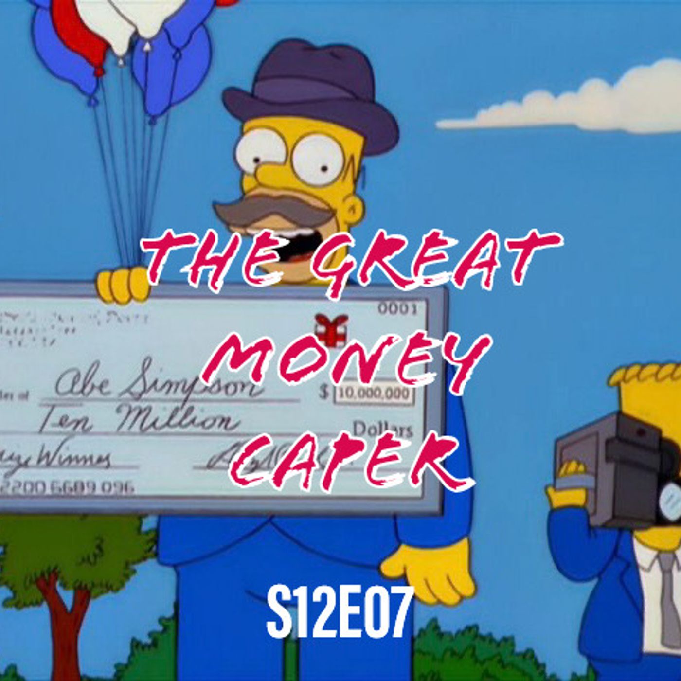 222) S12E07 (The Great Money Caper)