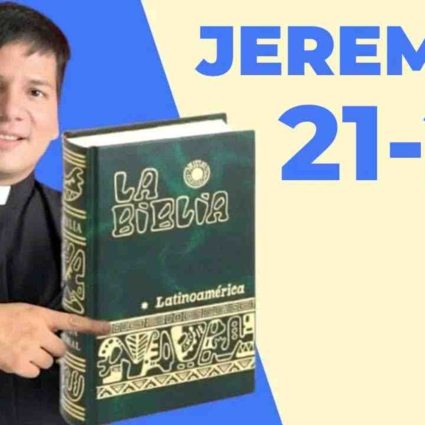 LECTURA DE BIBLIA_ HOY Jueves 28 Agosto 2025 - Jeremías 21-25 📖 - con el Padre Marcos Galvis(MP3_160K) episode artwork