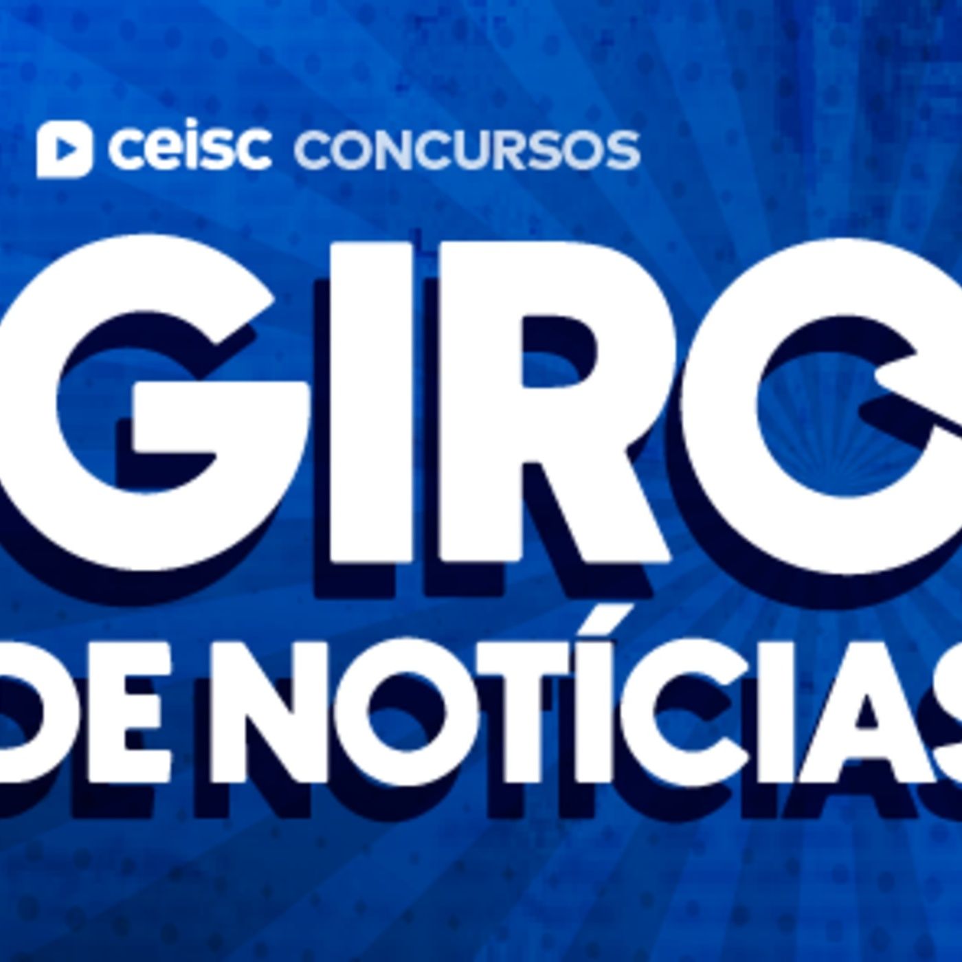 Giro de Notícias - Blog Ceisc