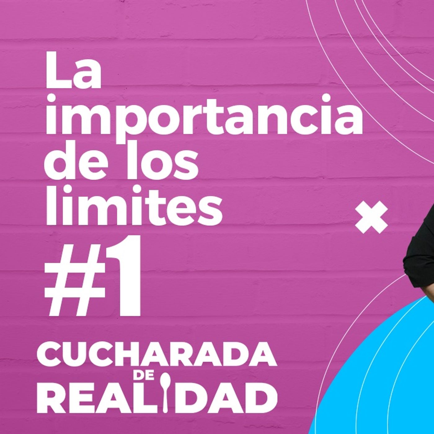 La importancia de los limites (Ep. 1 Temp 3)