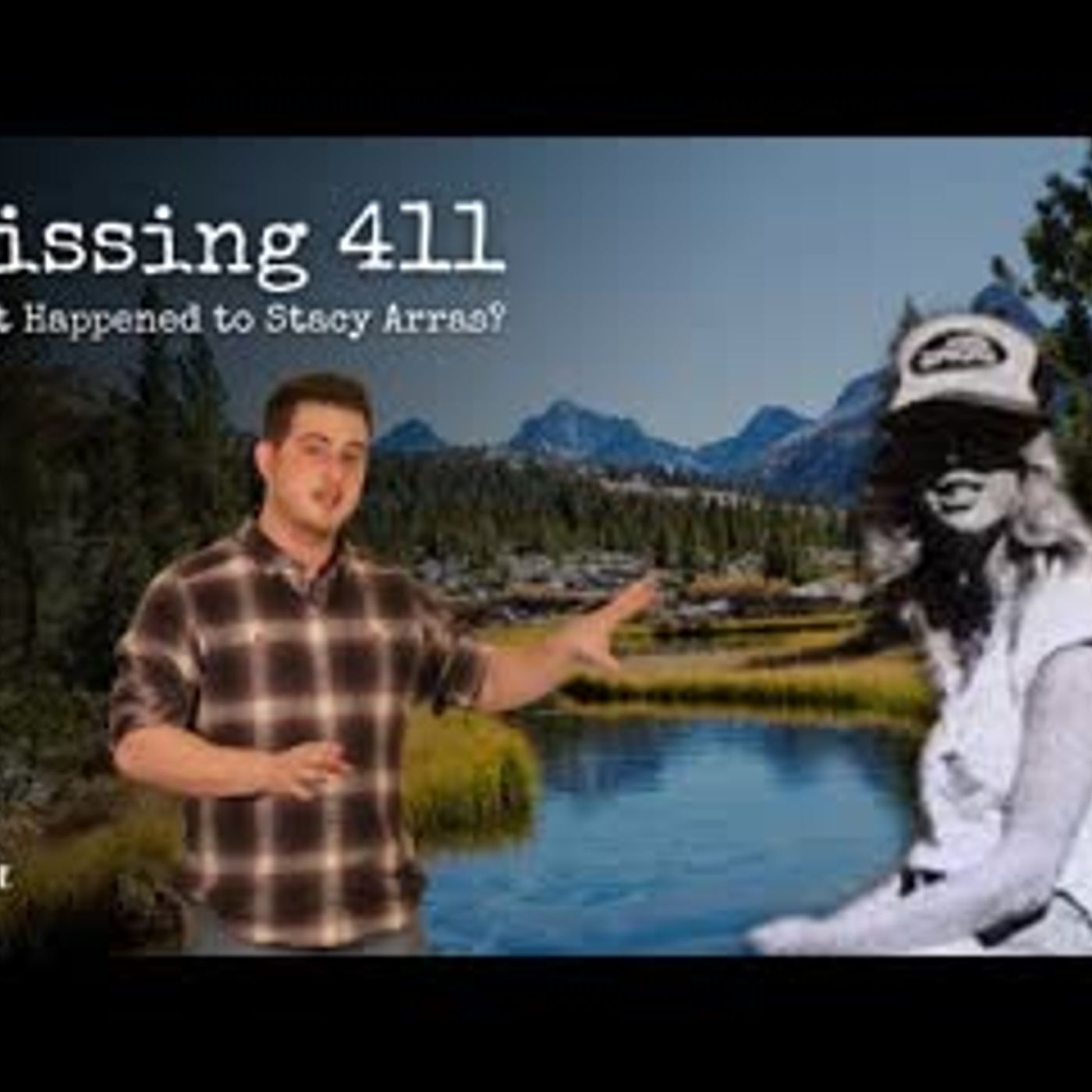 Missing 411   The Disappearance of Stacy Arras   The Lore Lodge episode artwork