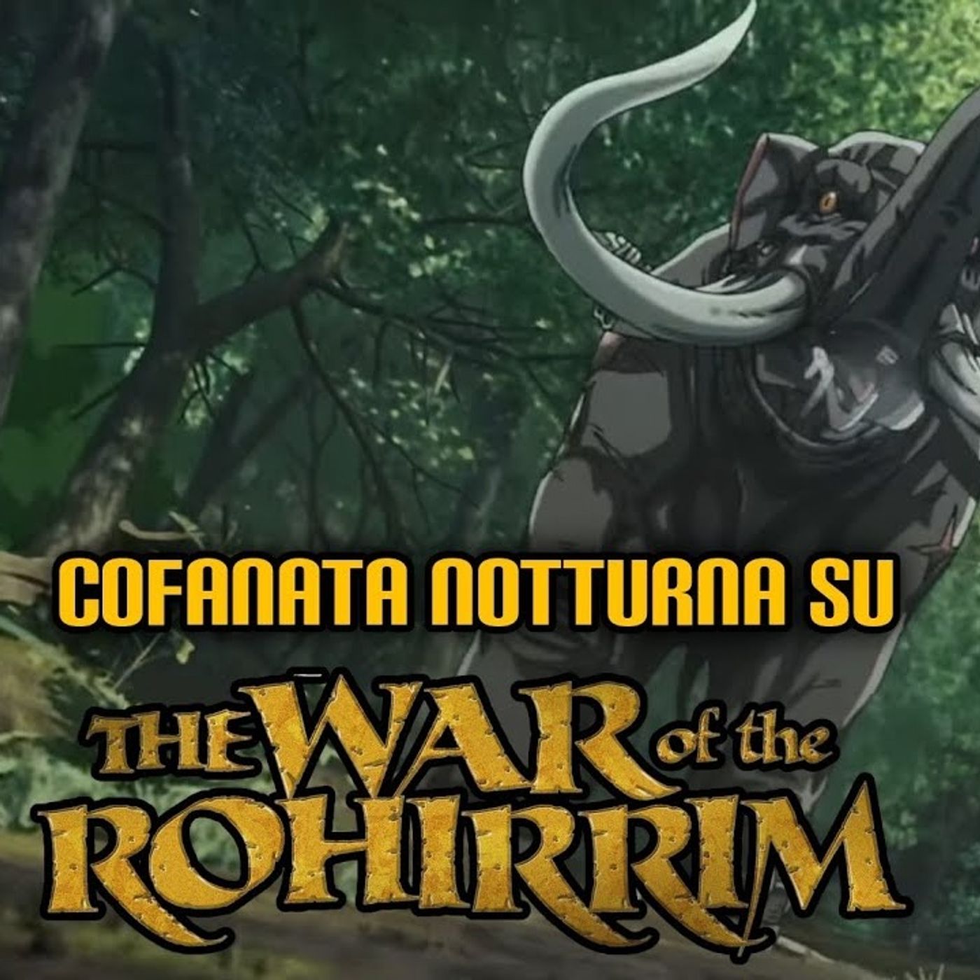 Cofanata notturna su 'The War of the Rohirrim'
