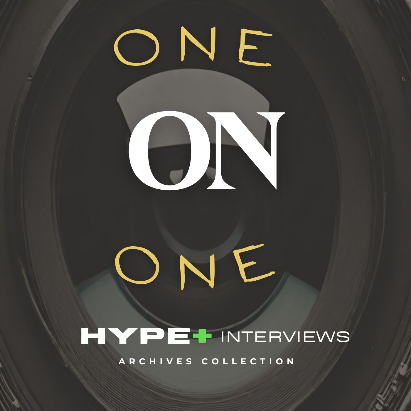 Hype+ Presents: Hollywood One on Ones podcast artwork