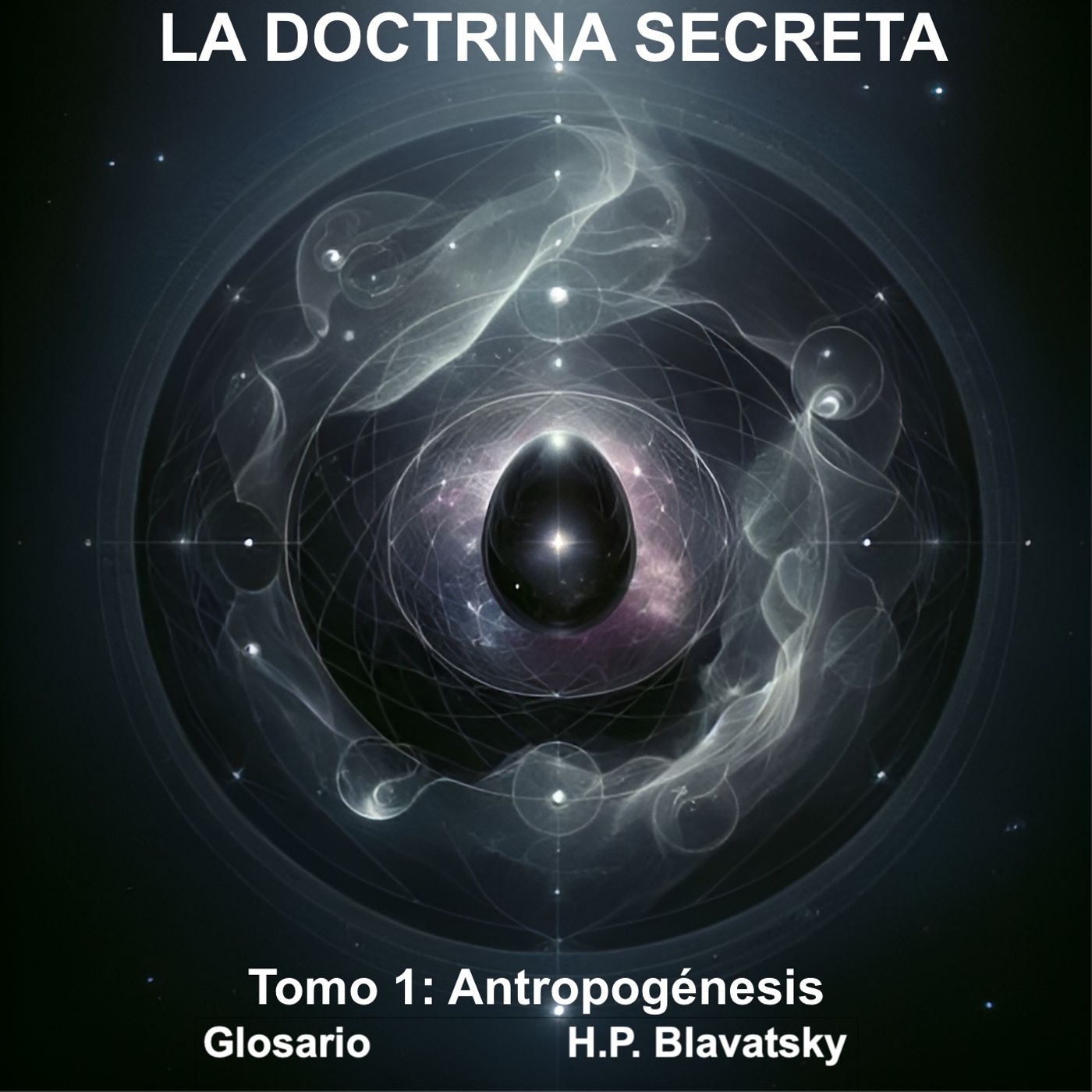 La Doctrina Secreta EP15: GLOSARIO - Términos Teosóficos Explicados | Blavatsky episode artwork