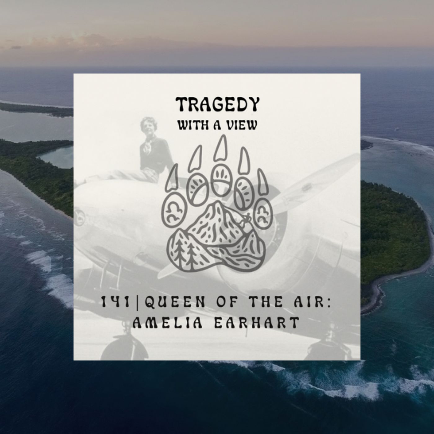 141 | Queen of the Air: Amelia Earhart episode artwork