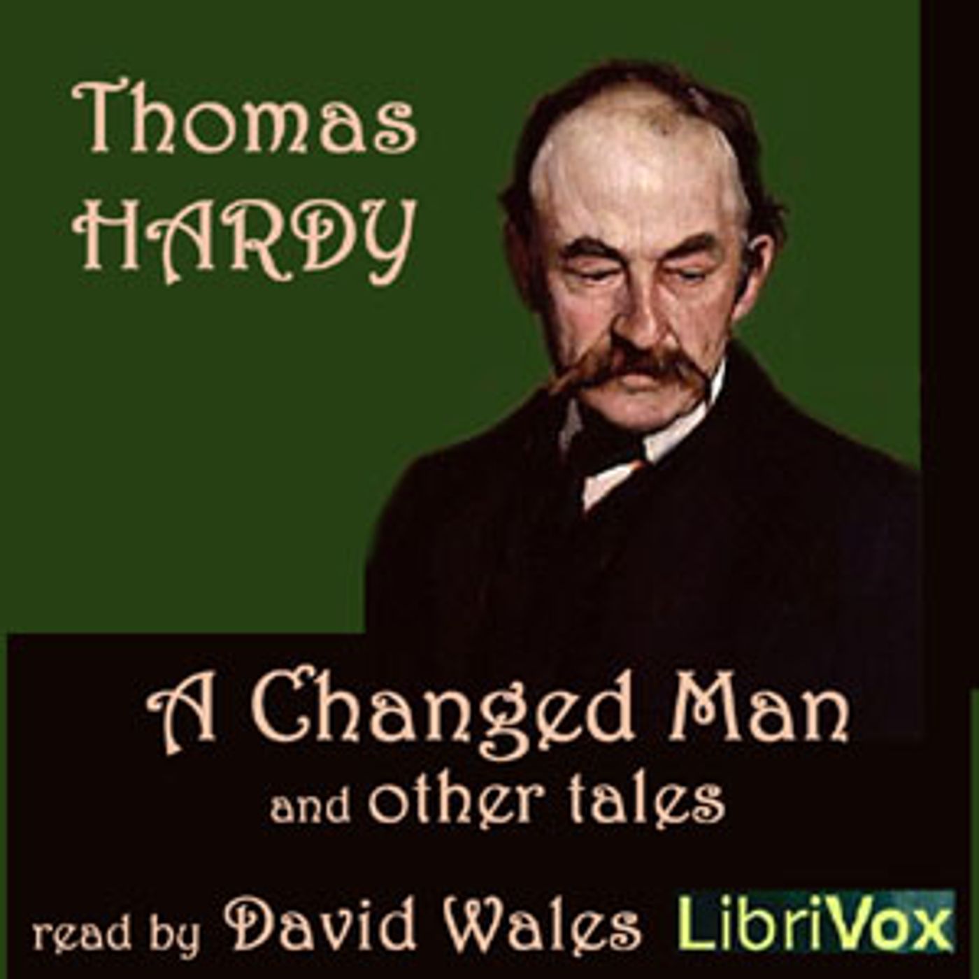 Thomas Hardy - A Changed Man And Other Tales cover art