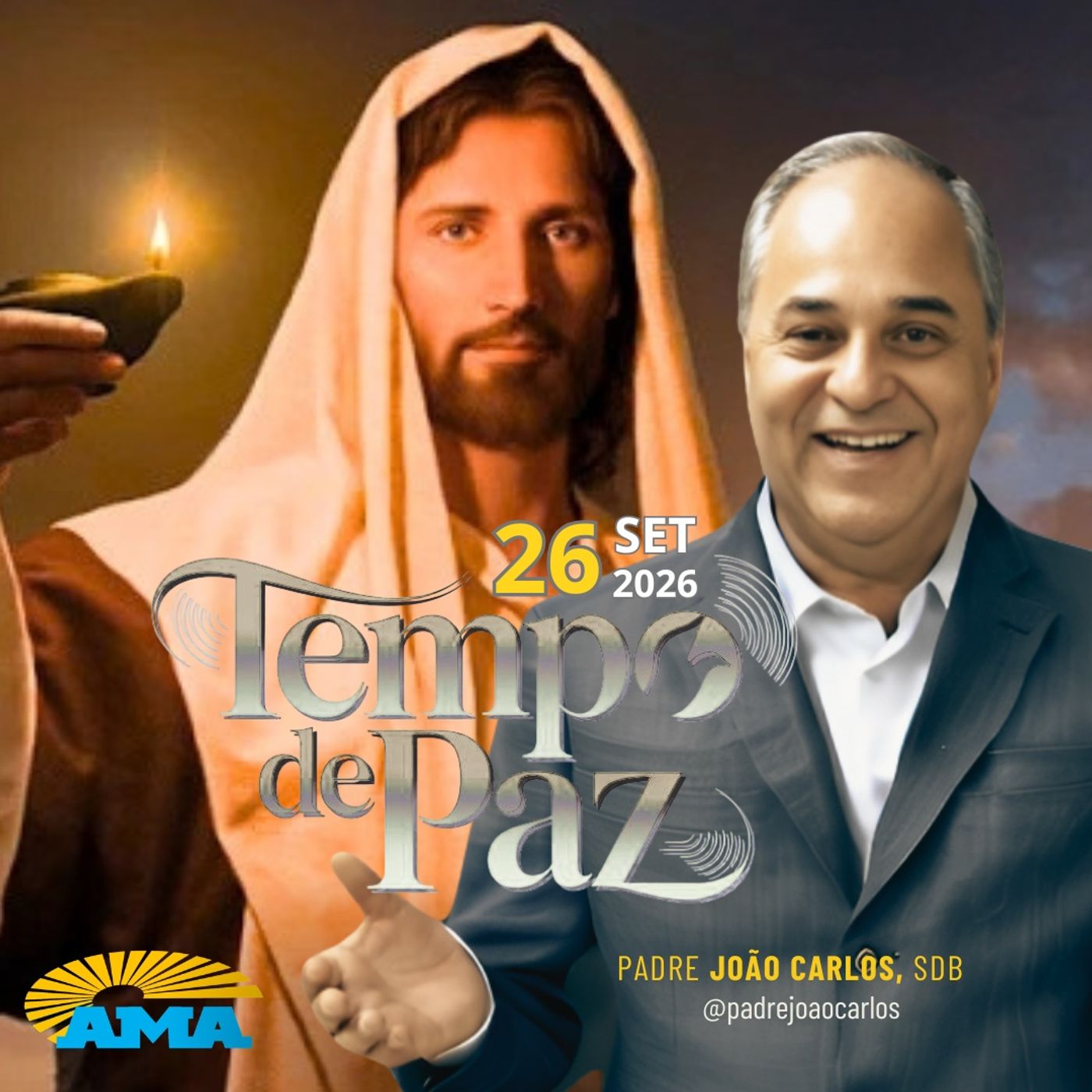 26/09/26 - Programa Padre João Carlos | Tempo de Paz