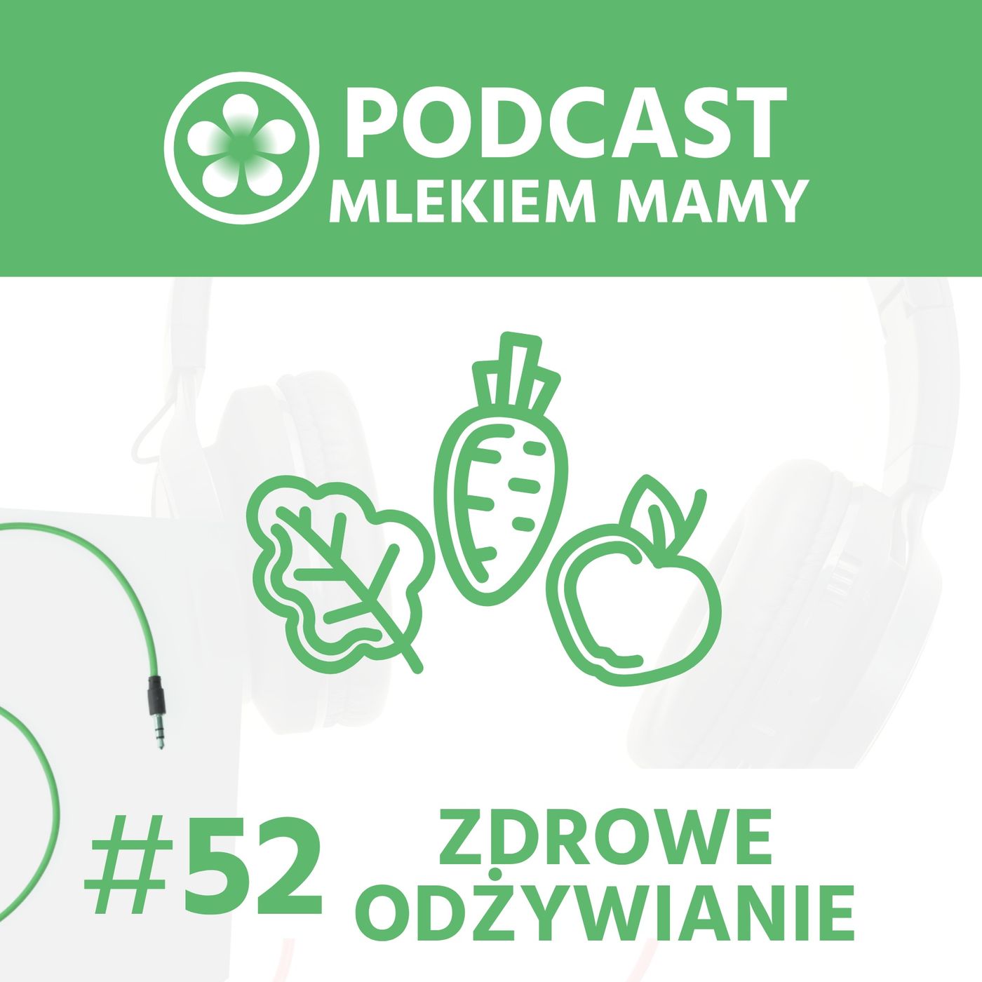 Podcast Mlekiem Mamy