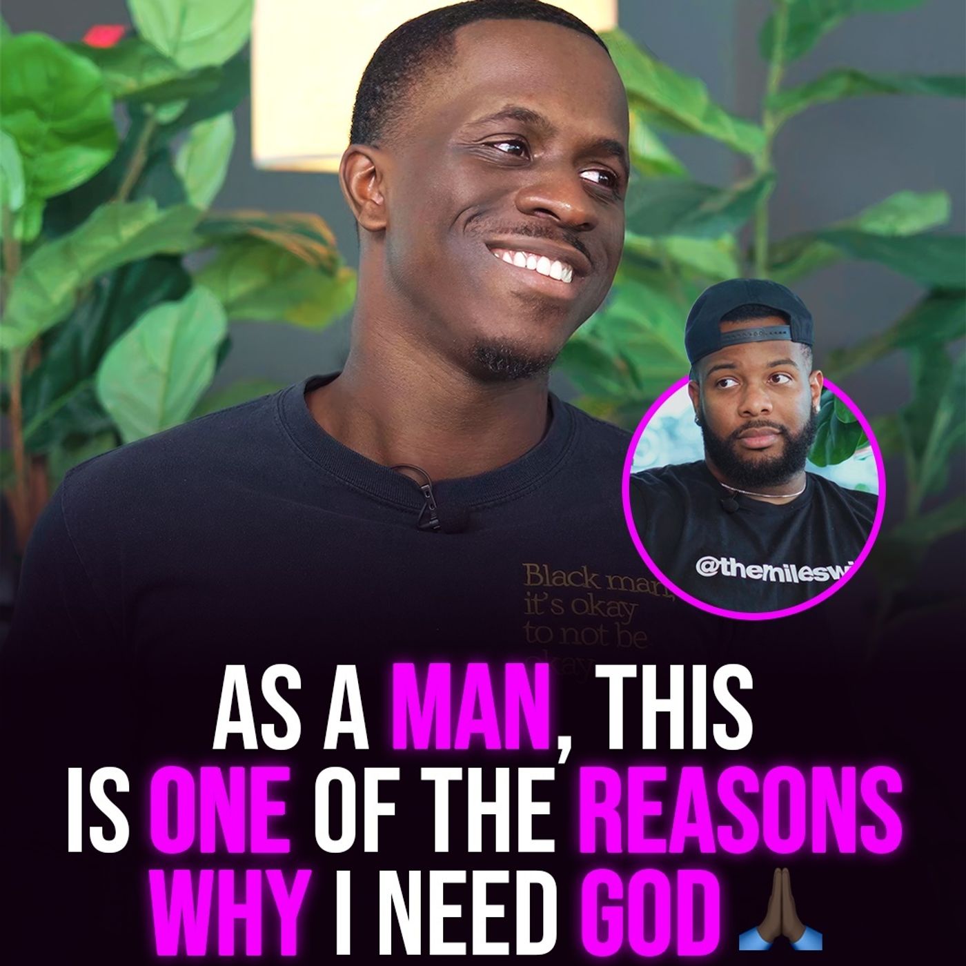 XYBM Clips: As a man, this is one of the reasons why I need God