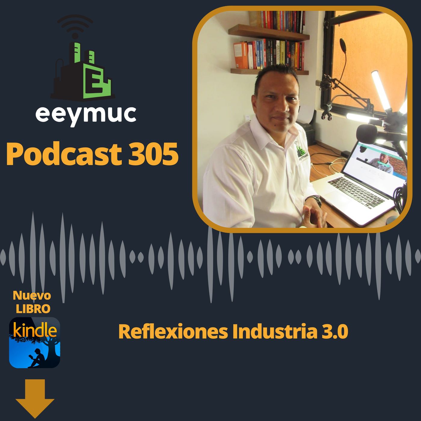 305: Reflexiones Industria 3.0